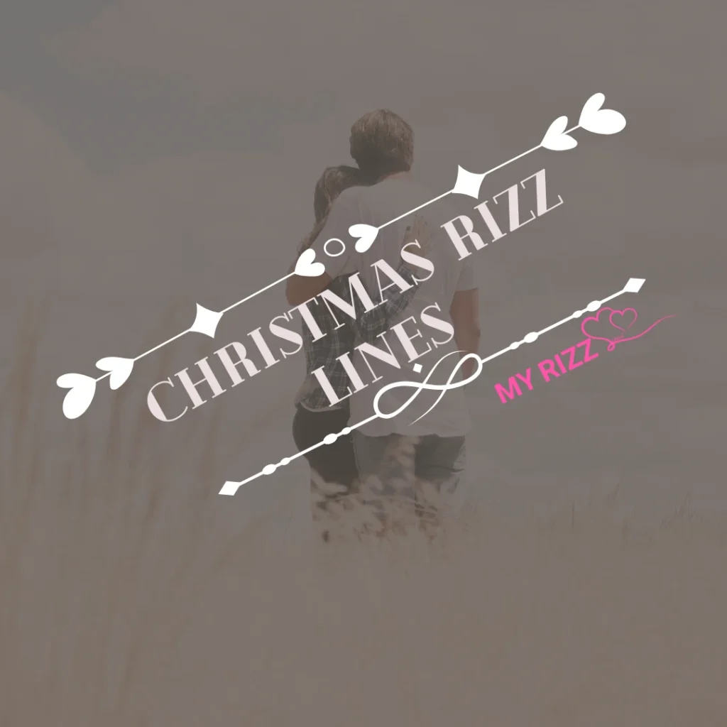 Christmas Rizz Lines