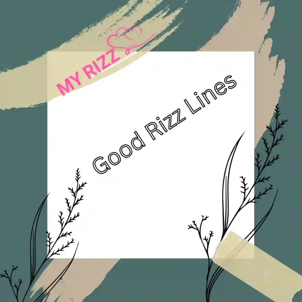 Good Rizz Lines