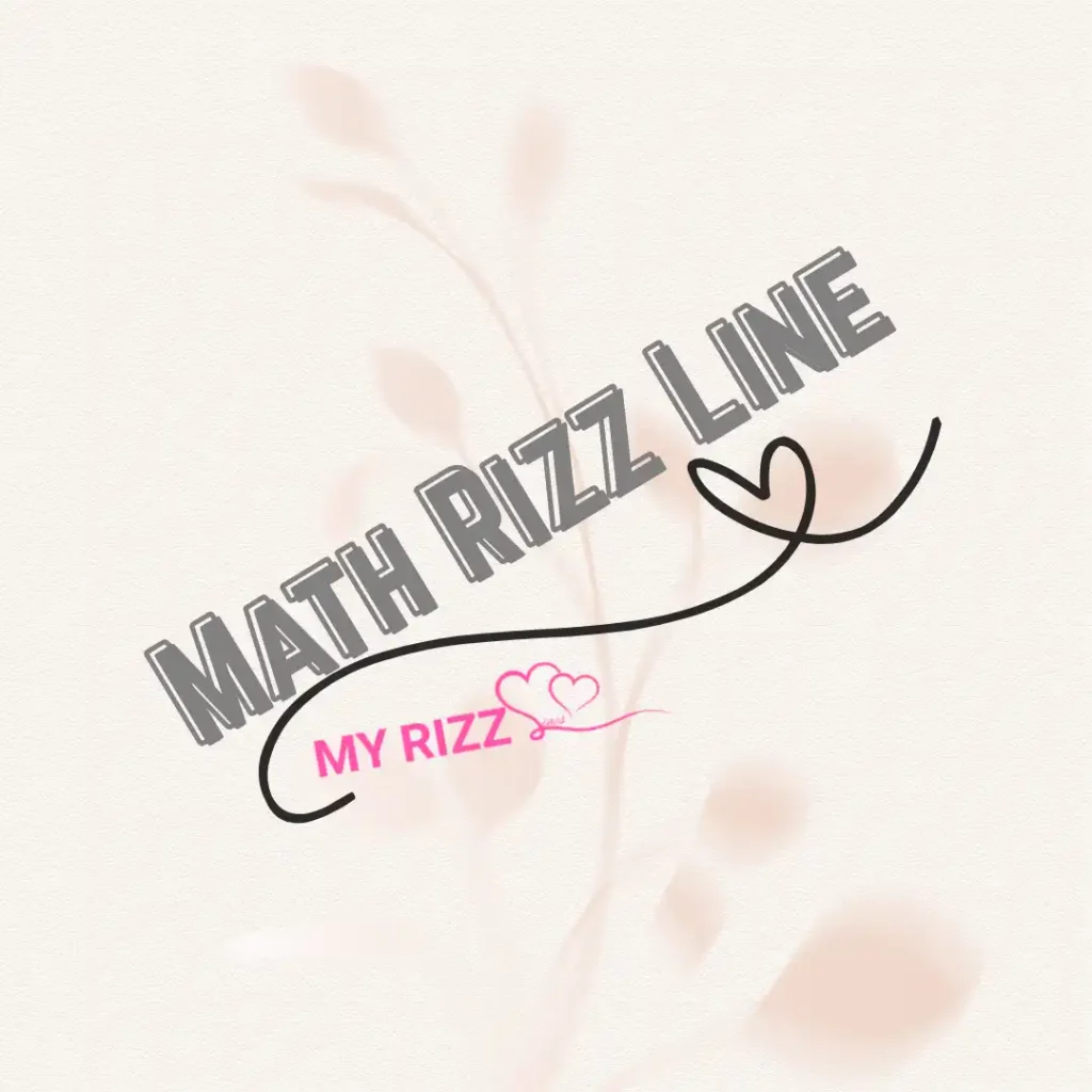 Math Rizz Line