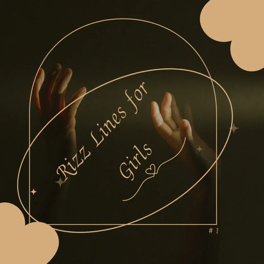 Rizz Lines for Girls