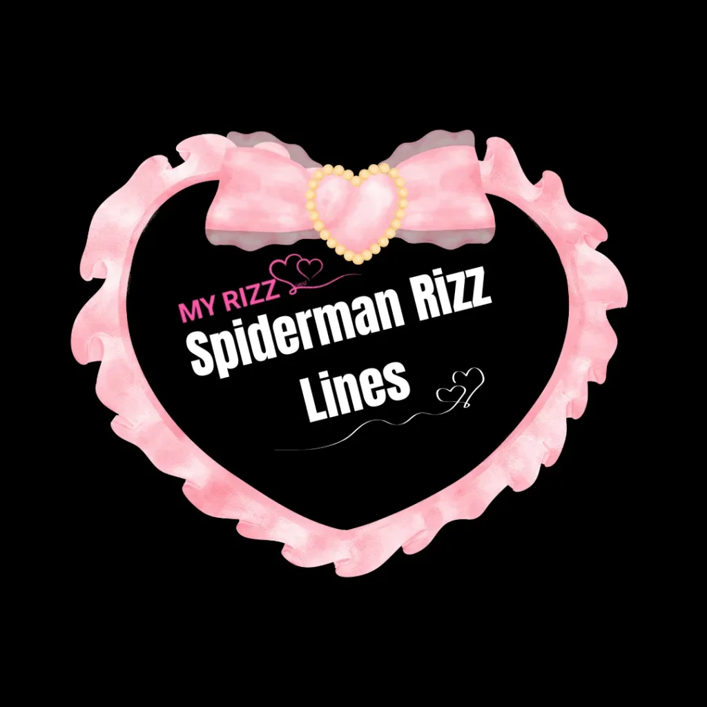 Spiderman Rizz Lines