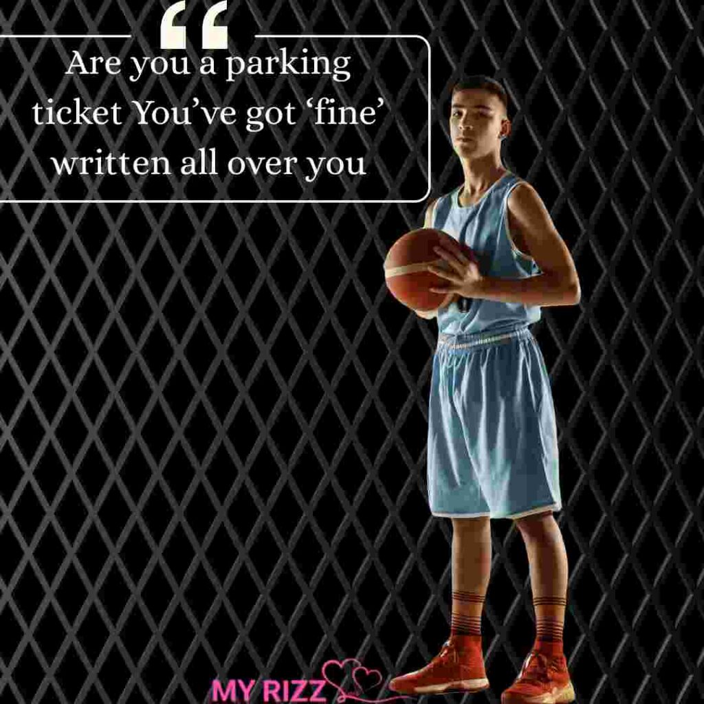 Basketball Pick-Up Lines