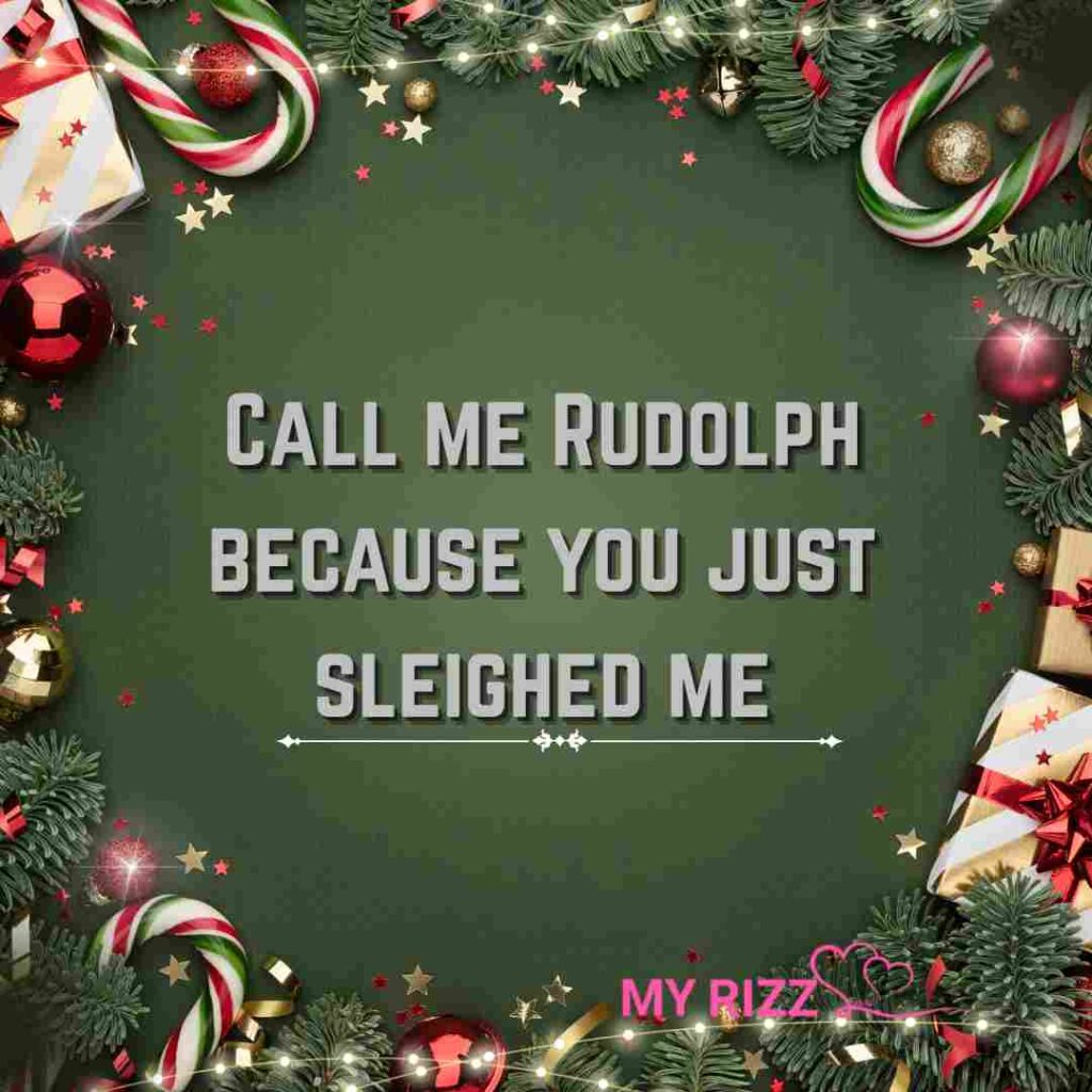 Christmas Pick Up Lines