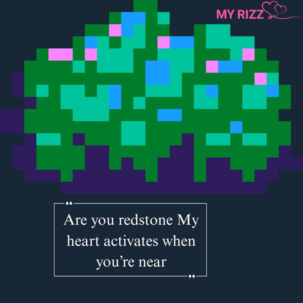 Minecraft Pick Up Lines
