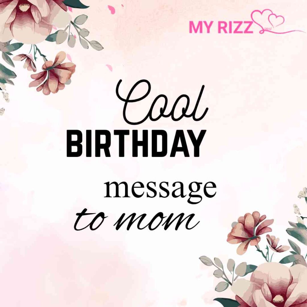 Birthday Messages to Mom