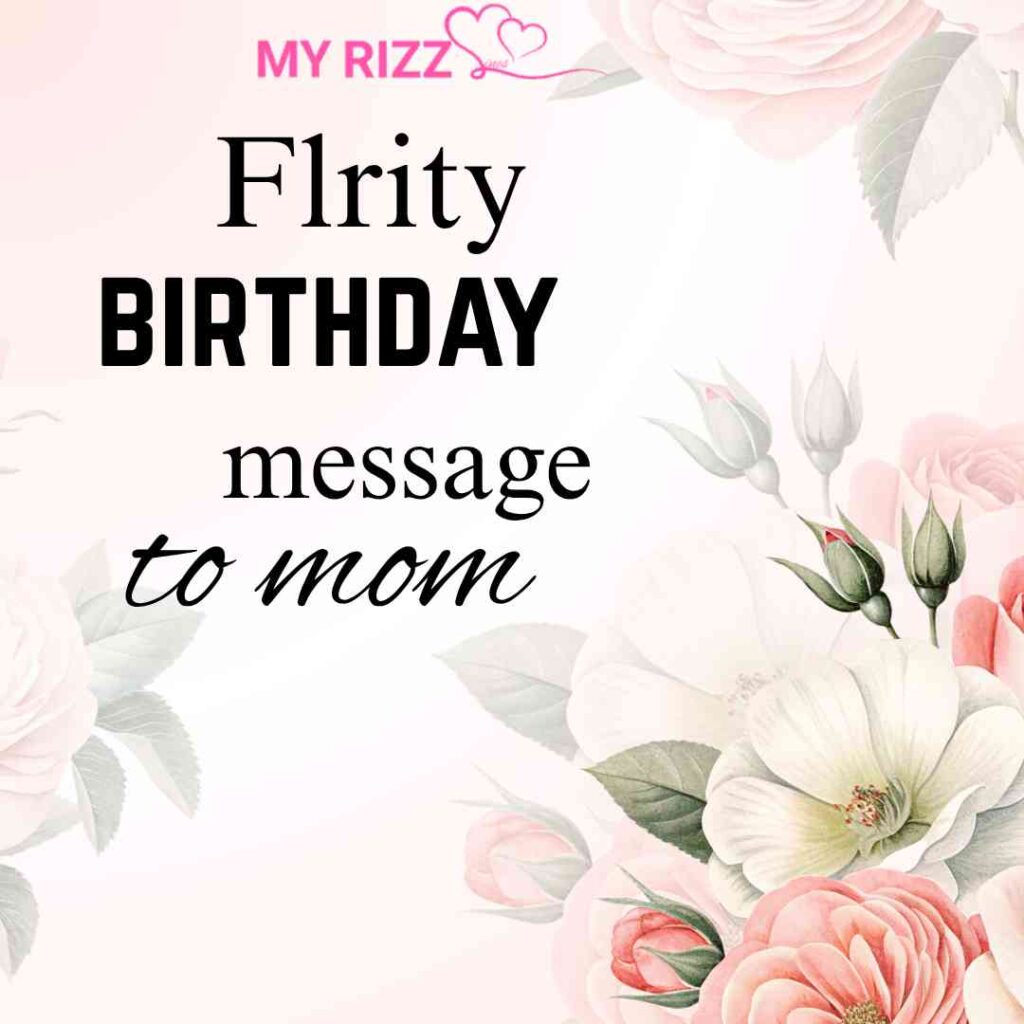 Birthday Messages to Mom