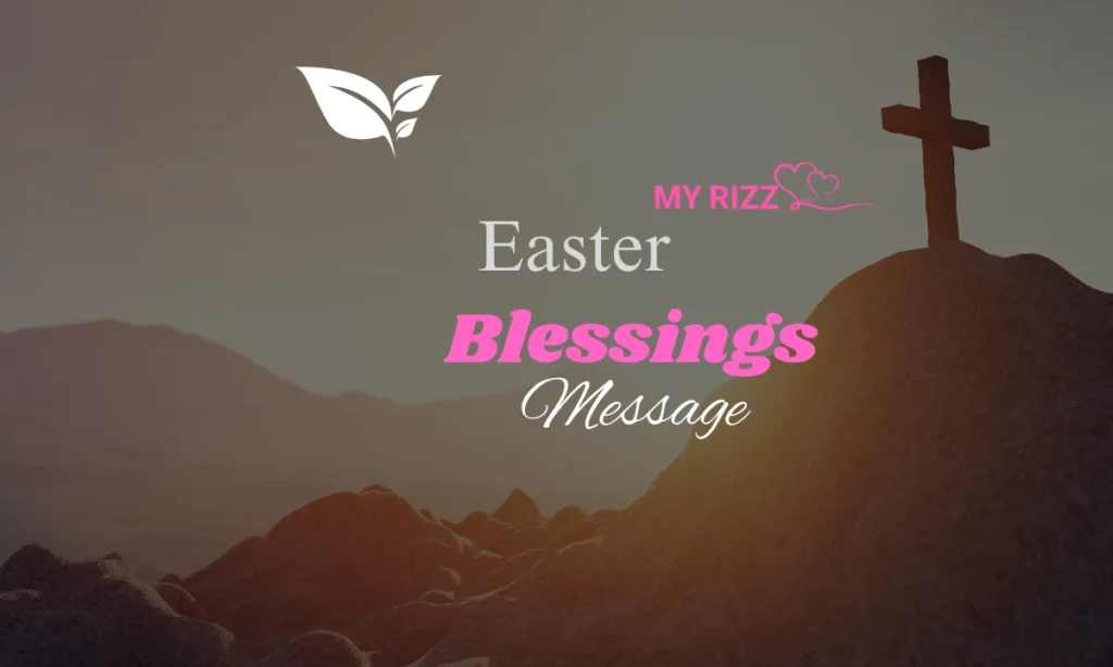 Easter Blessings Message