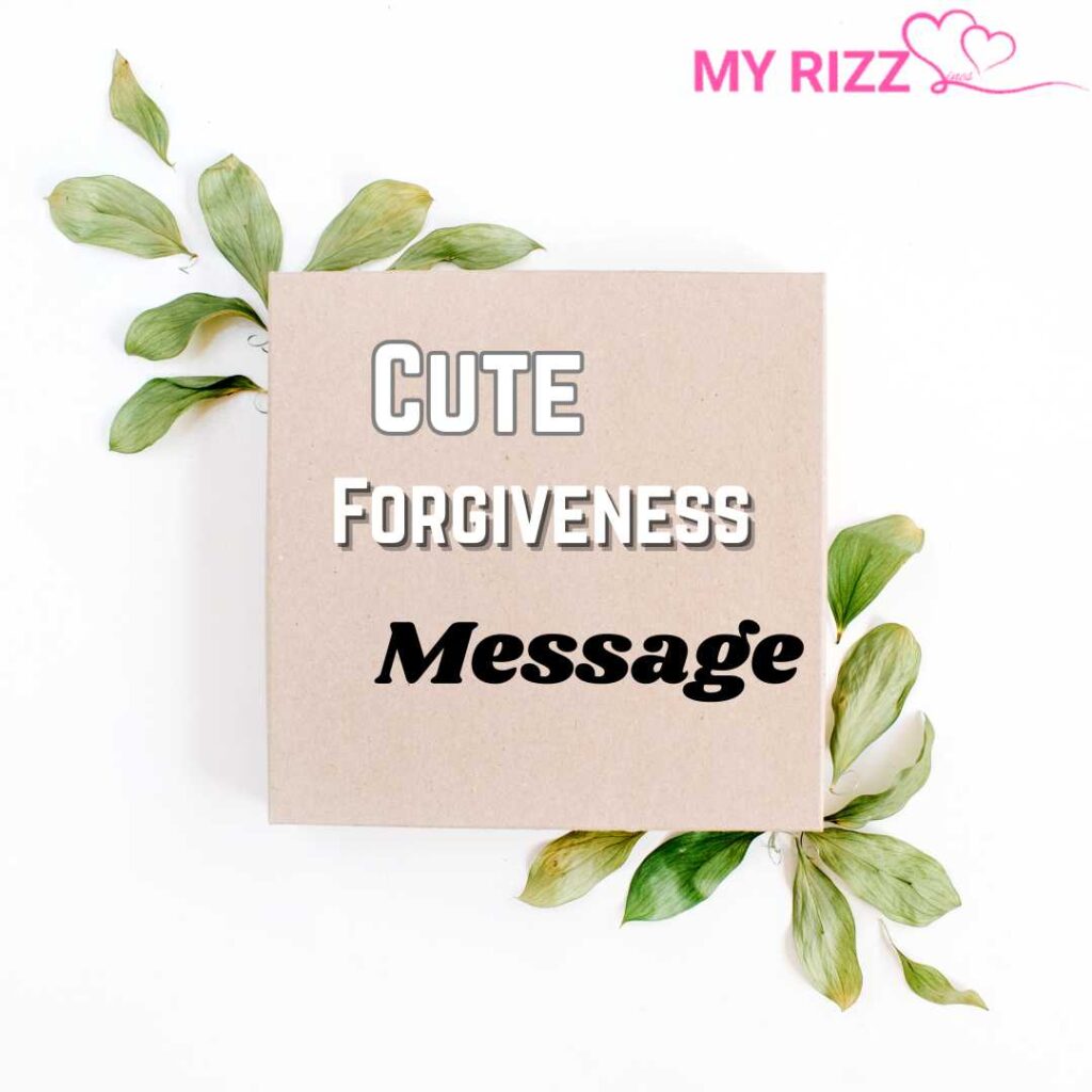 Forgiveness Message