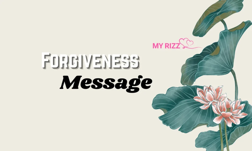 Forgiveness Message
