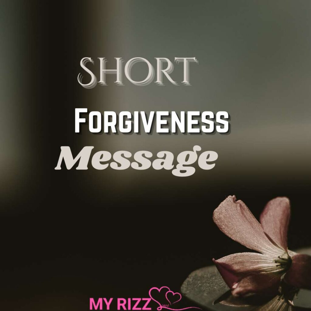 Forgiveness Message