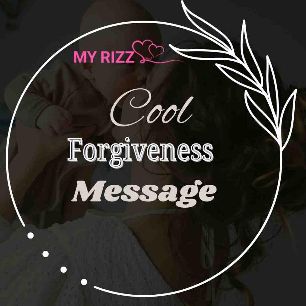 Forgiveness Message