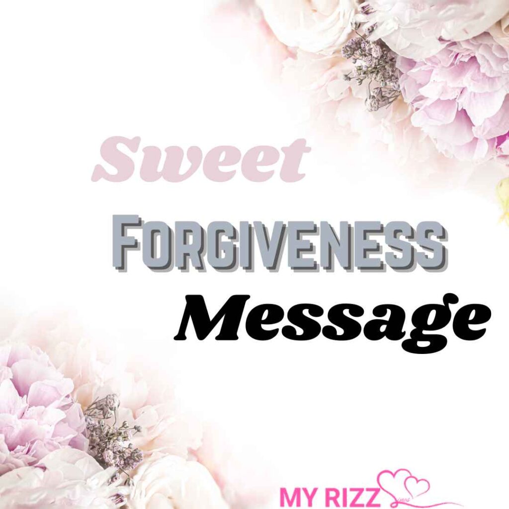 Forgiveness Message