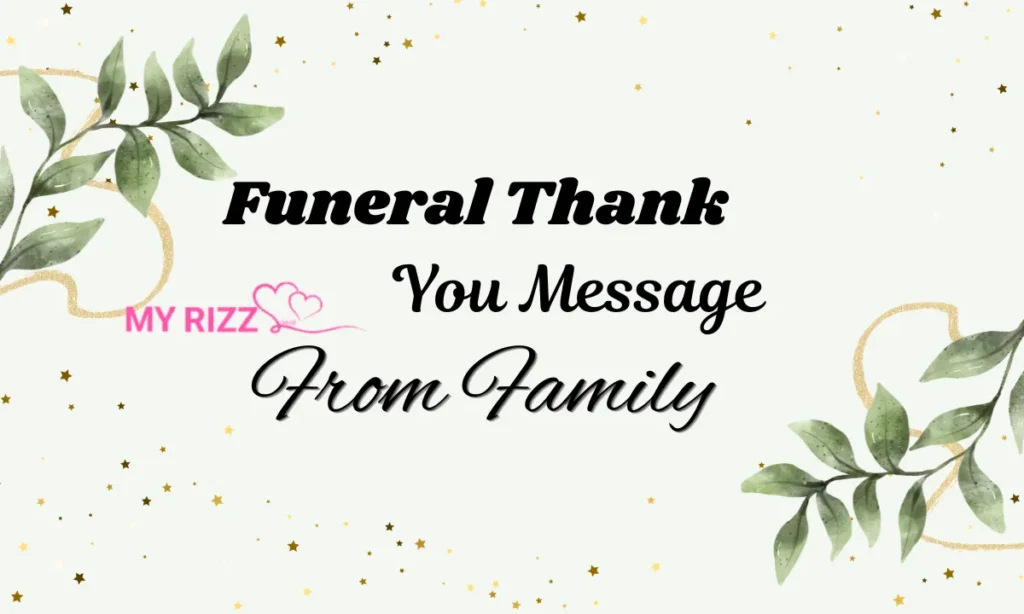 Funeral Thank You Message From Family