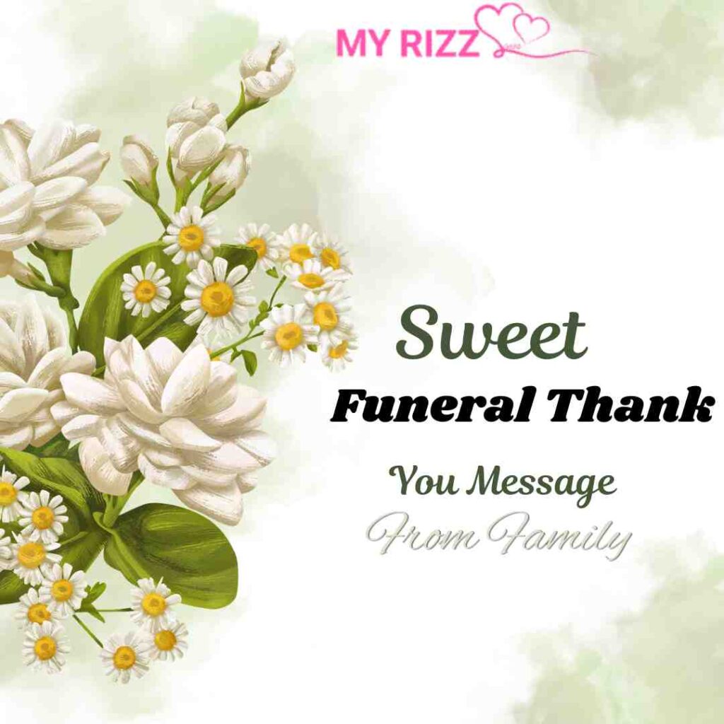 Funeral Thank You Message From Family