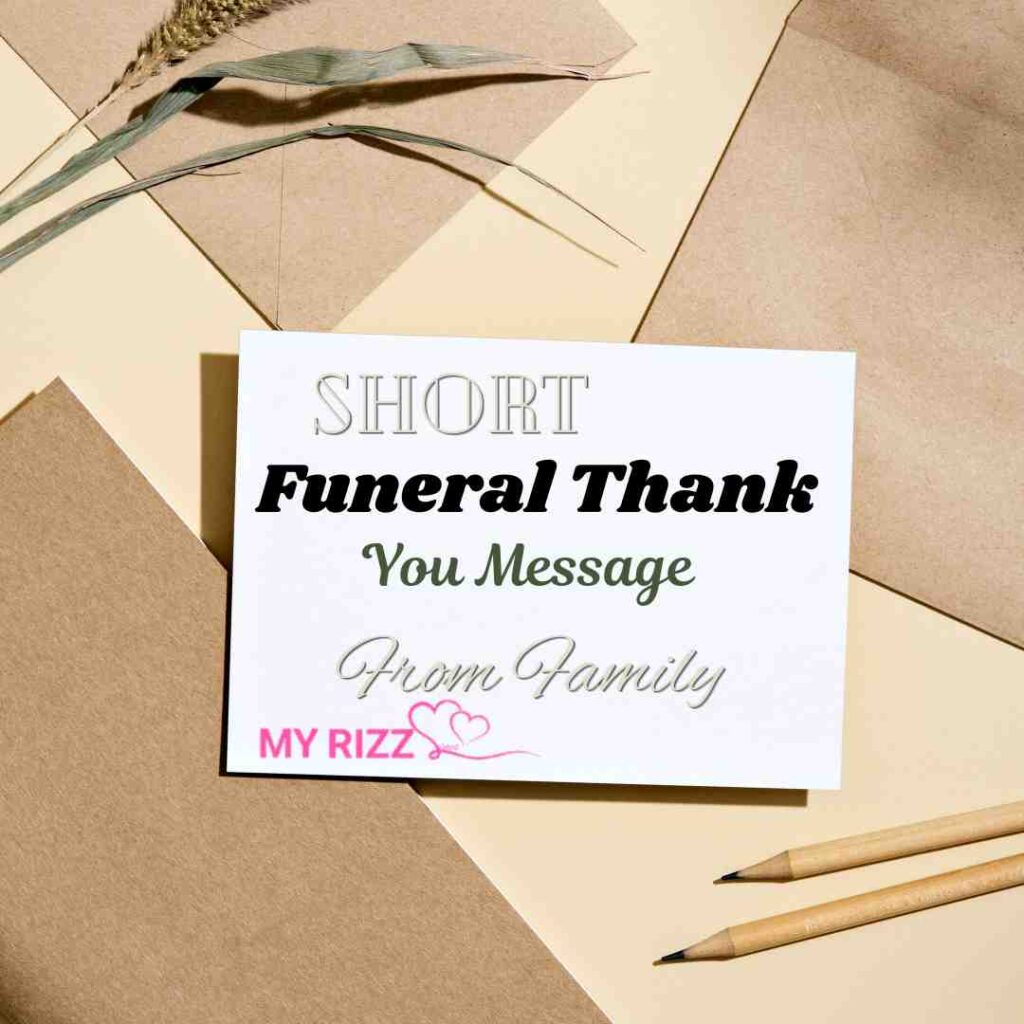 Funeral Thank You Message From Family