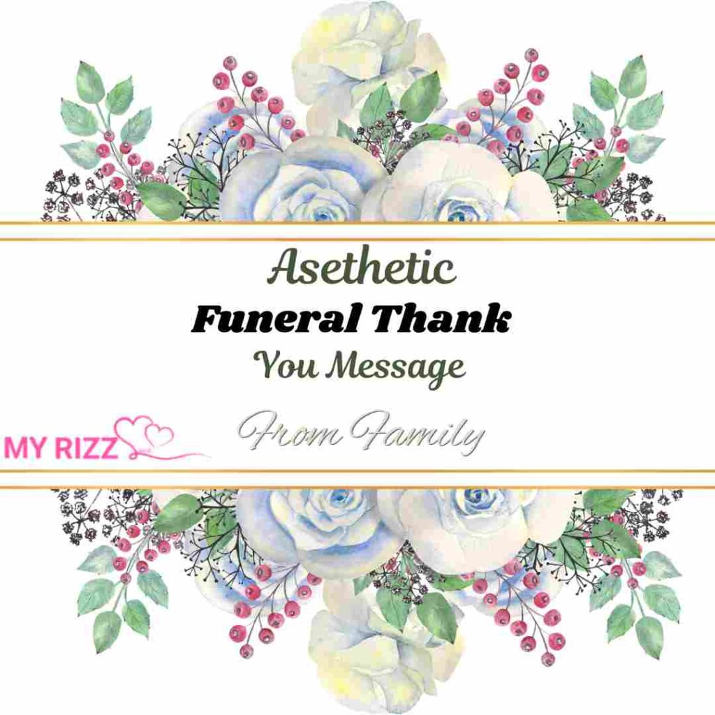 Funeral Thank You Message From Family