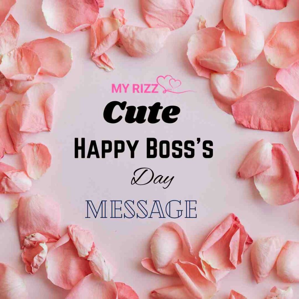 Happy Boss’s Day Message