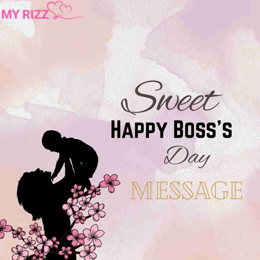 Happy Boss’s Day Message