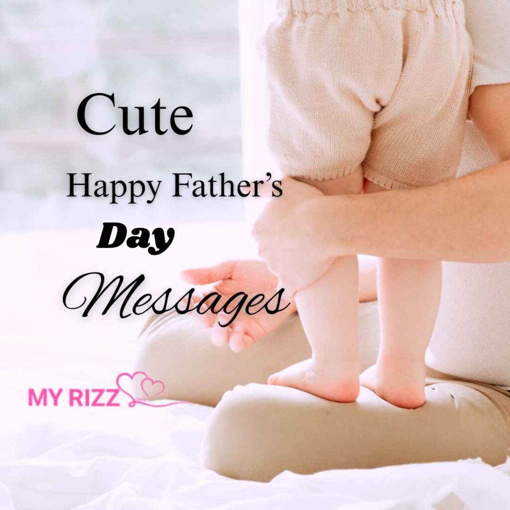 Happy Father’s Day Messages