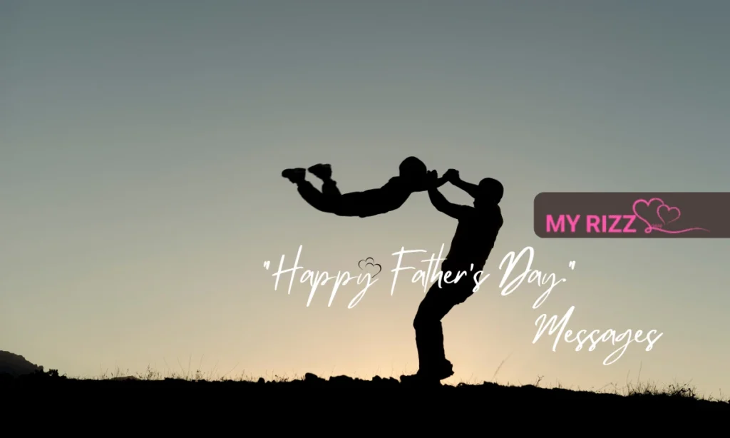 Happy Father’s Day Messages