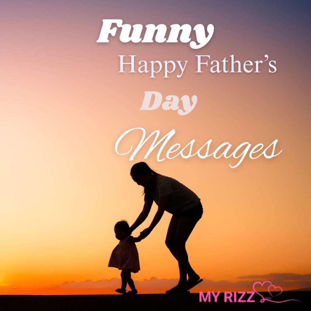 Happy Father’s Day Messages