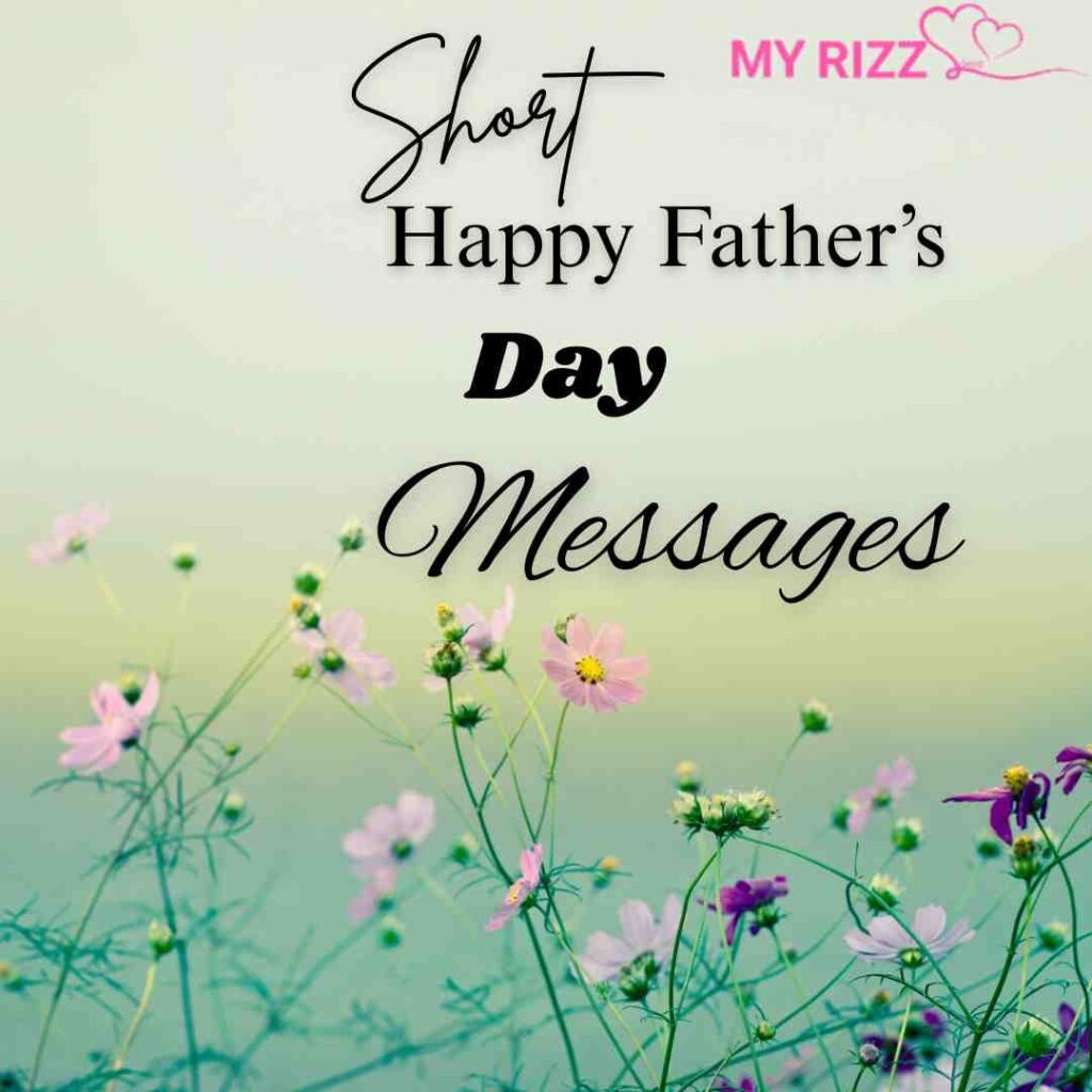 Happy Father’s Day Messages