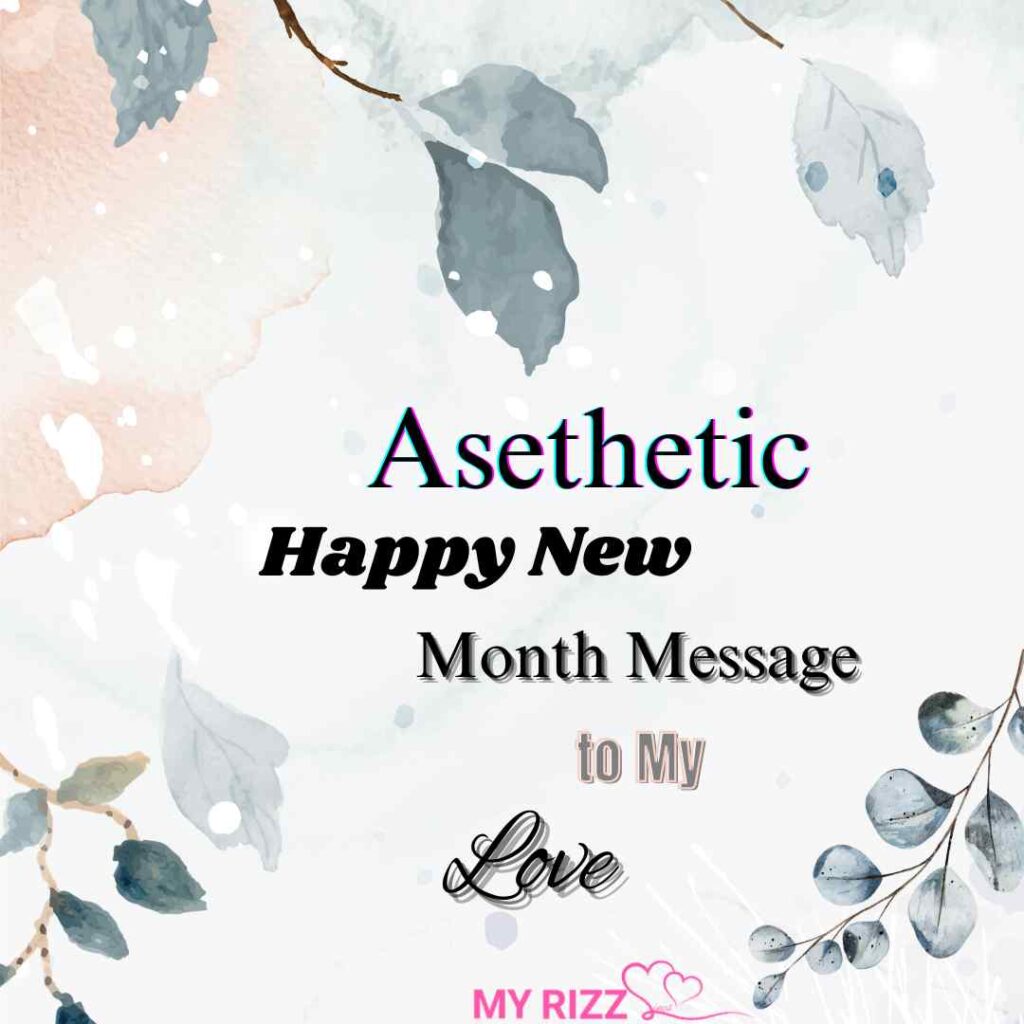 Happy New Month Message to My Love