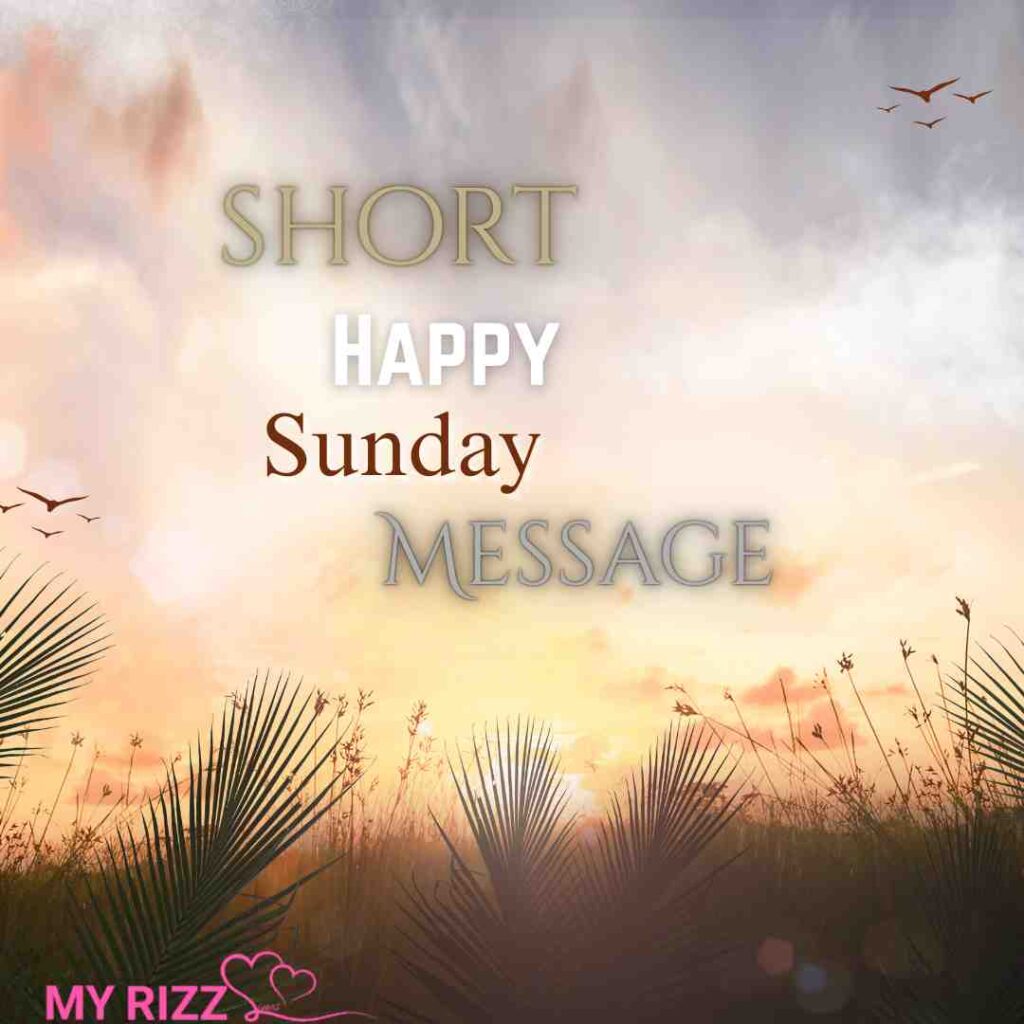 Happy Sunday Message