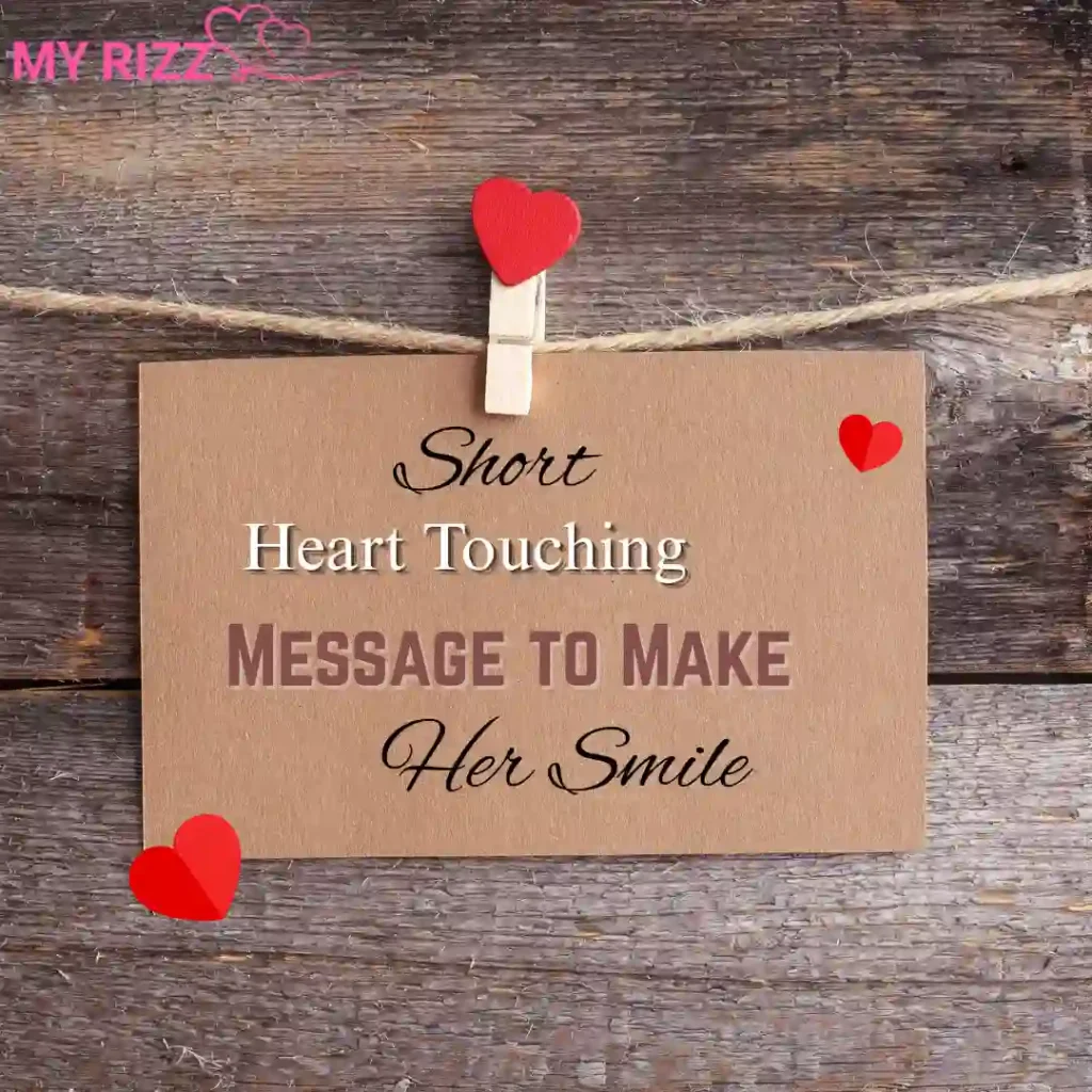 Heart Touching Message to Make Her Smile