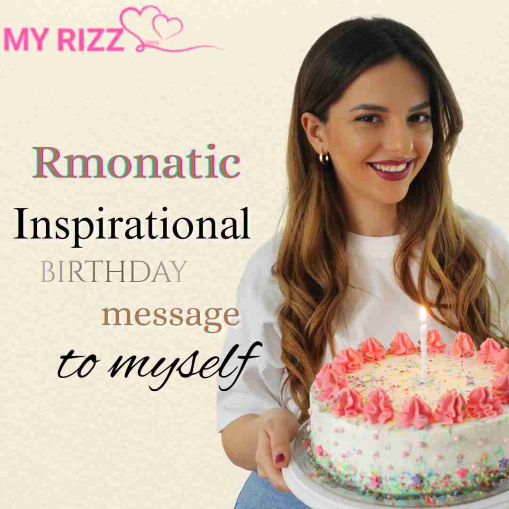 Inspirational Birthday Message to Myself