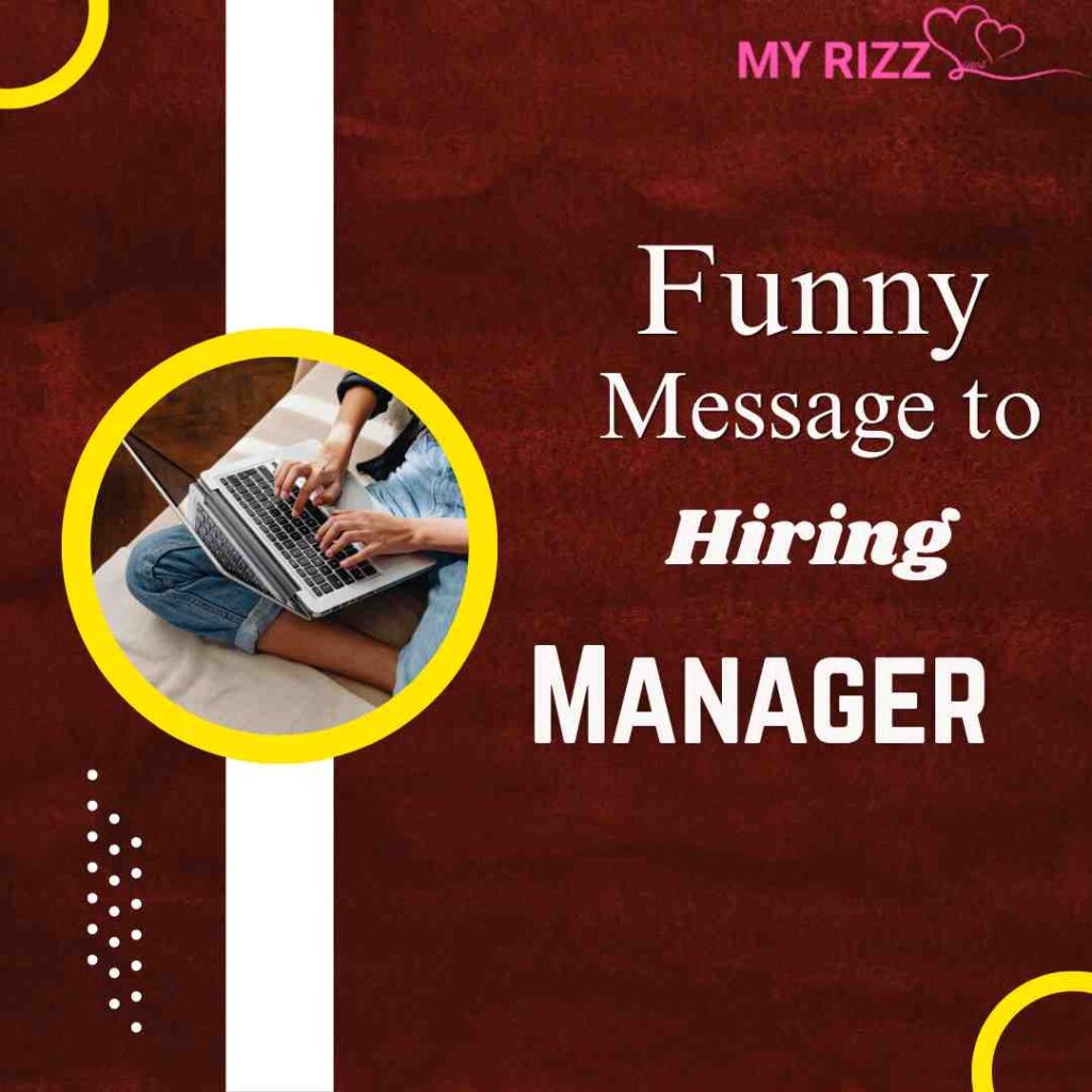 Message to Hiring Manager
