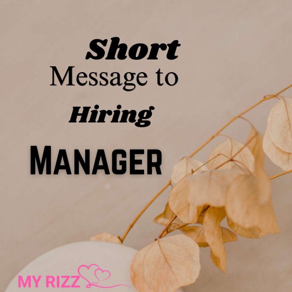 Message to Hiring Manager