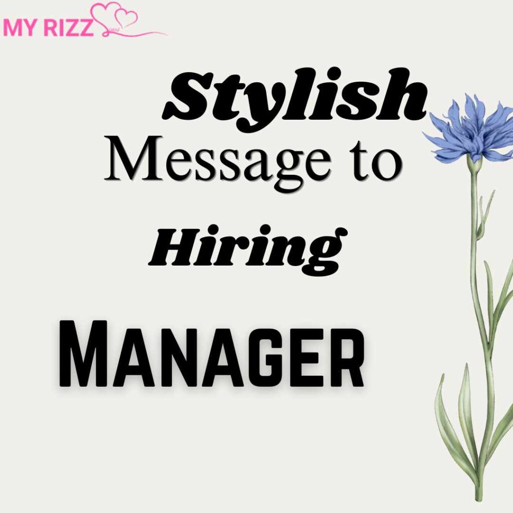 Message to Hiring Manager