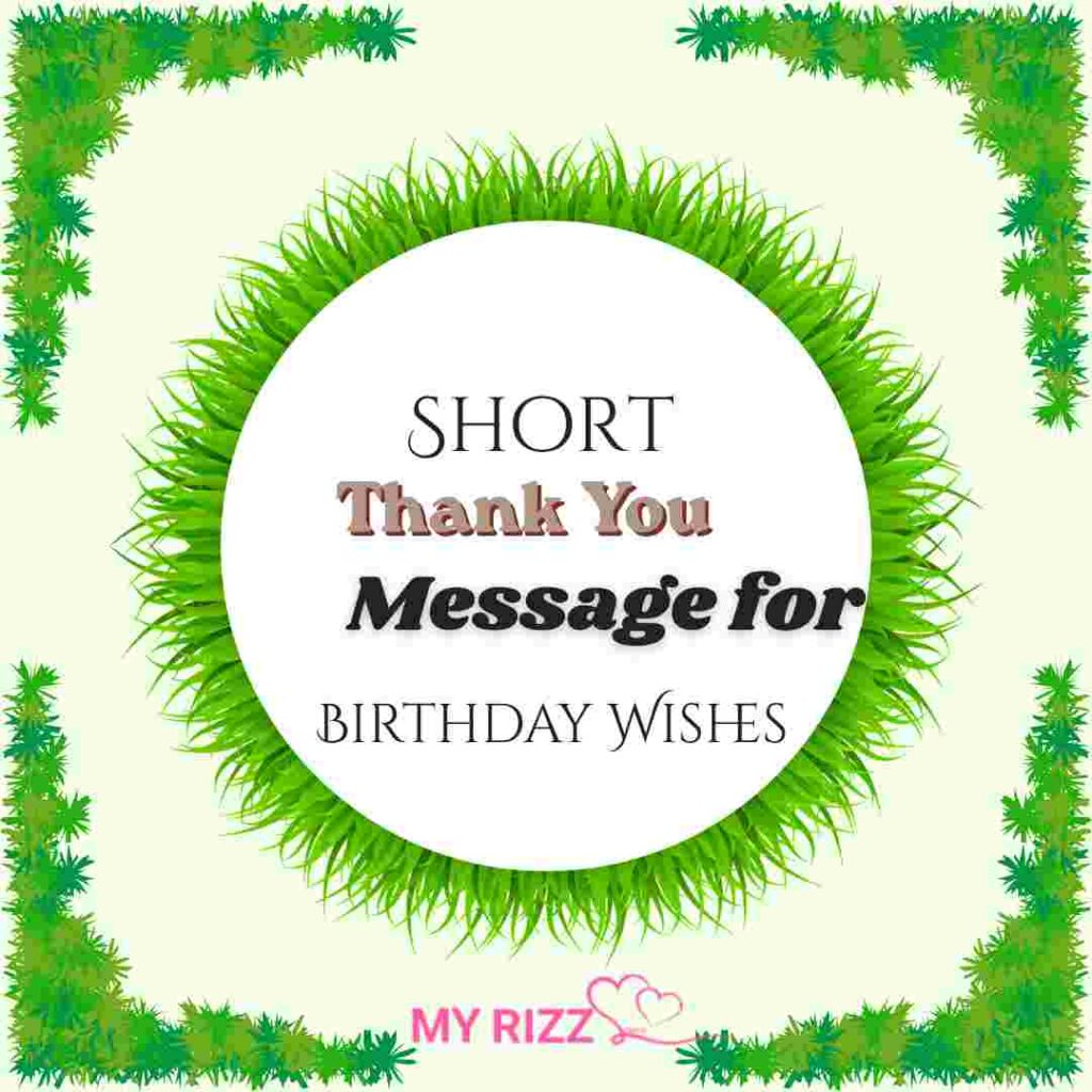 Thank You Message for Birthday Wishes