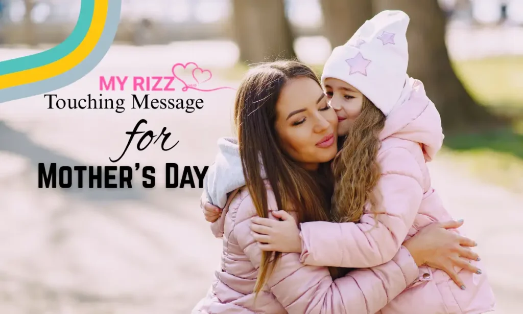 Touching Message for Mother’s Day