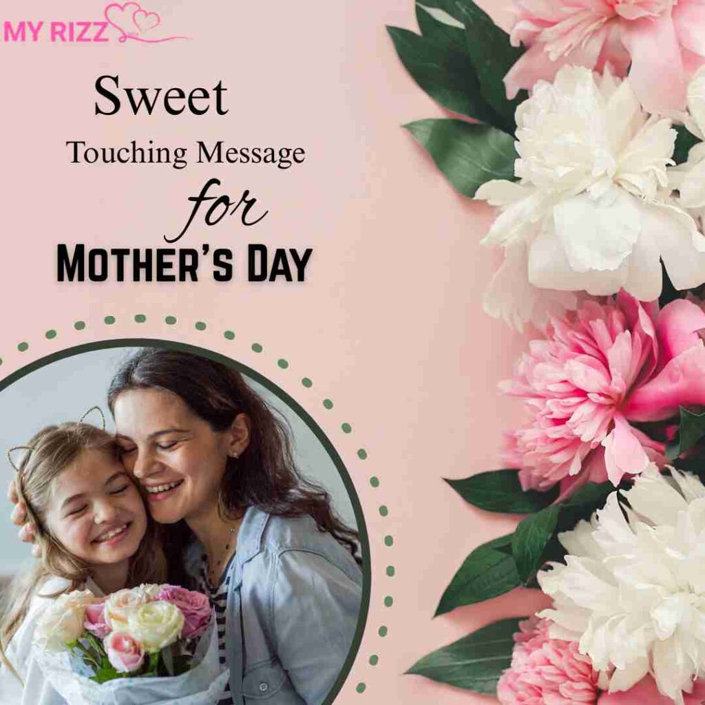 Touching Message for Mother’s Day