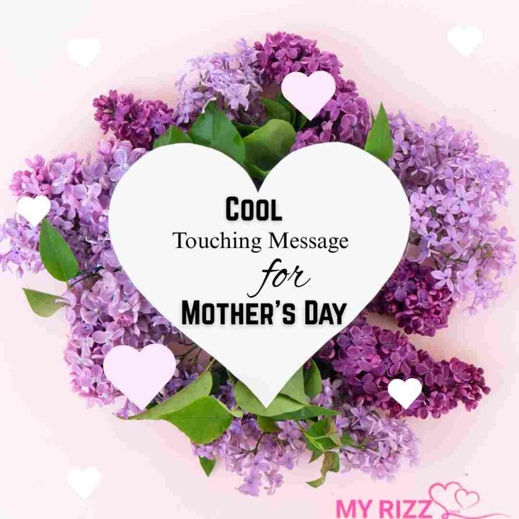 Touching Message for Mother’s Day