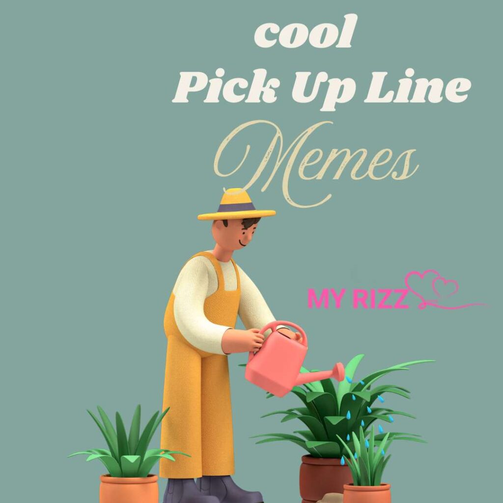 Pick Up Line Memes