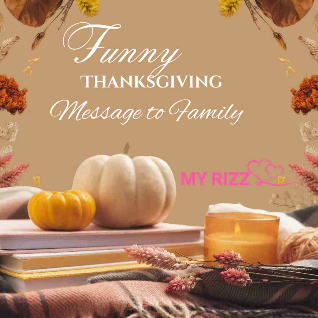 Thanksgiving Message to Family